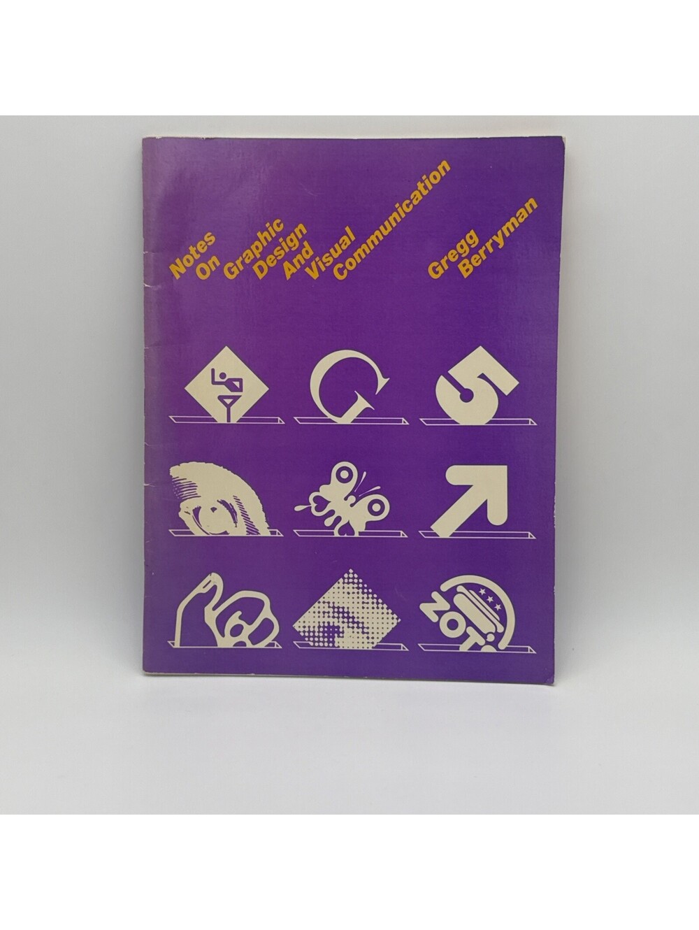 Notes On Graphic Design And Visual Communication Gregg Berryman Vintage Book